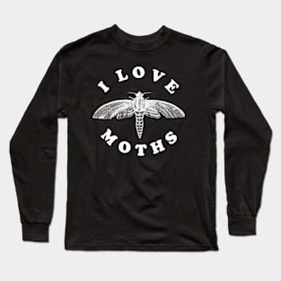 I love Moths Long Sleeve T-Shirt